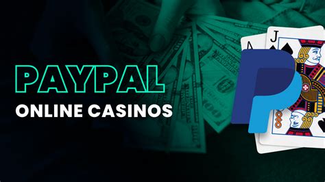 paypal casino sites uk  Diverse payment options